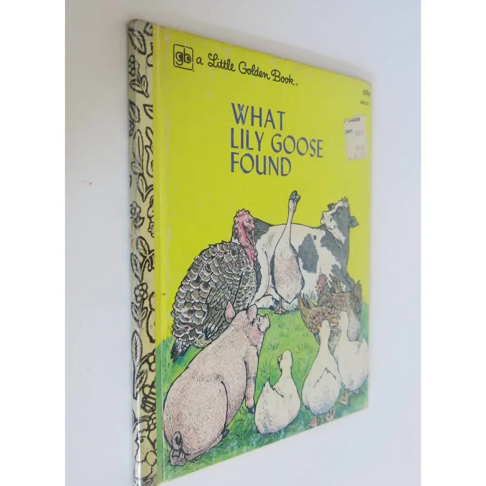 WHAT LILY GOOSE FOUND Little Golden Book Vintage Annabelle Sumera 1977 Kids